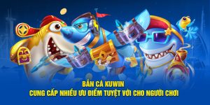 Bắn cá Kuwin