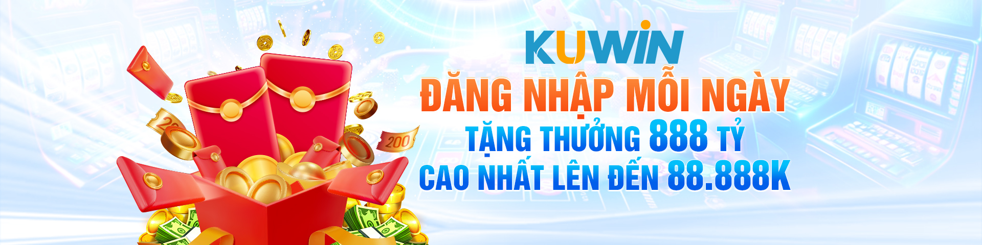 Kuwin - Đăng nhập mỗi ngày để nhận thưởng đến 888 tỷ